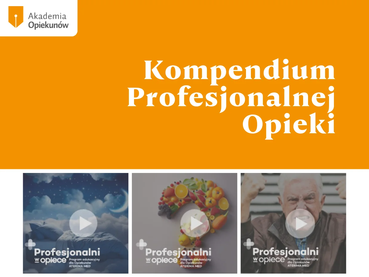 Kompendium Profesjonalnej Opieki – zapraszamy do zapoznania się z webinarami!