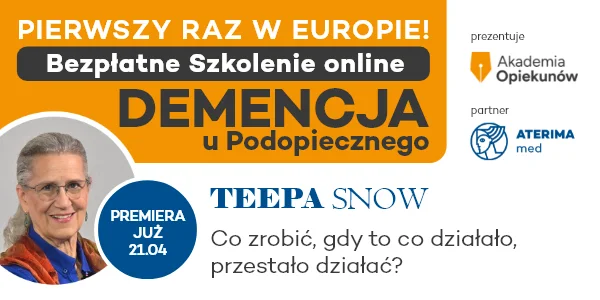 Już 21 kwietnia szkolenie on-line z Teepą Snow o demencji u Podopiecznego