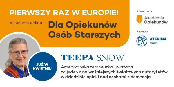 Teepa Snow – po raz pierwszy w Europie w szkoleniu on-line dla Opiekunów osób starszych!